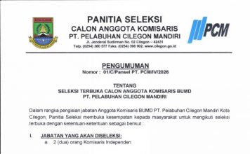 Pengumuman Seleksi Terbuka Calon Anggota Komisaris BUMD PT Pelabuhan Cilegon Mandiri